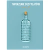 Boek "Het maken van distillaten van A tot Z" (in het Pools) ['destillatie', ' distilleergist', ' cadeau', ' moonshine', ' alcoholische dranken', ' likeuren', ' likeurrecepten', ' distillaten', ' boeken']
